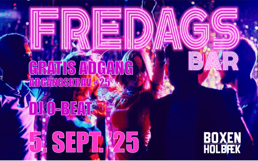 5. September – Fredagsbar i BOXEN
